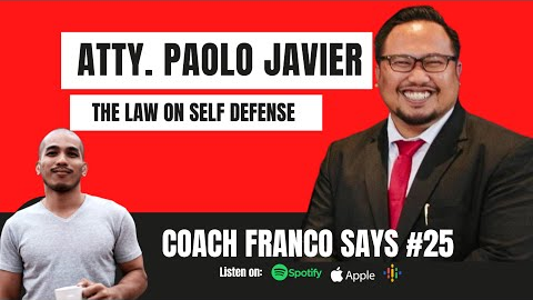 Self Defense Law with Attorney Paolo Javier