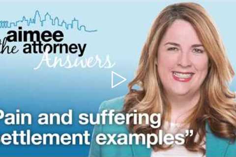 Pain and Suffering Settlement Examples - Personal Injury Lawyer on Why Calculators Are Not Accurate