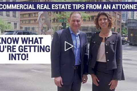 Commercial real estate tips from an attorney