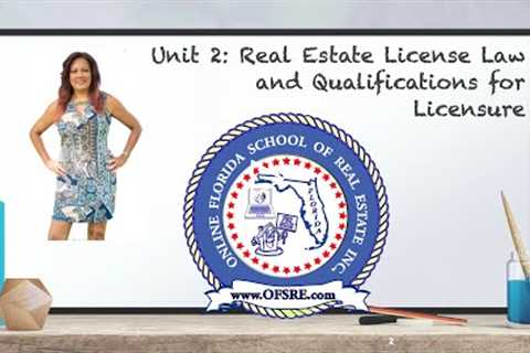 Exam Review Fl Real Estate Licensing Course Unit 2 of 19!