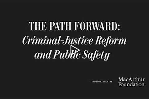 How Can Criminal-Justice Reform Move Forward? (With Ron Brownstein) | The Atlantic Festival 2022