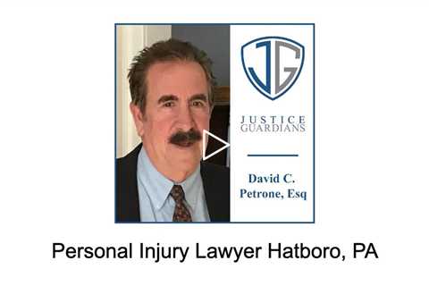 Personal Injury Lawyer Hatboro, PA - Justice Guardians