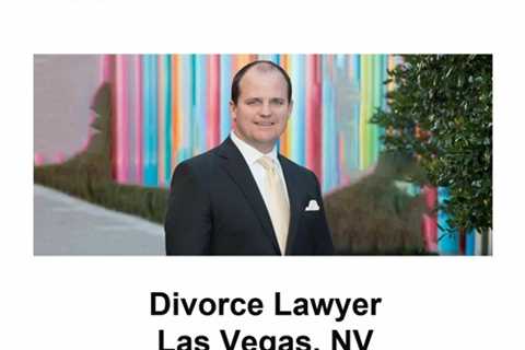 Divorce Lawyer Las Vegas, NV