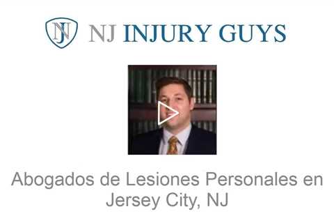 Abogados de Lesiones Personales en Jersey City, NJ - NJ Injury Guys