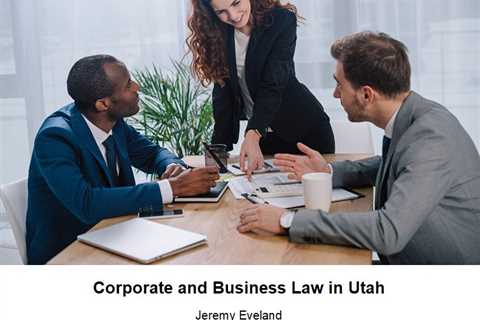 Corporate and Business Law in Utah