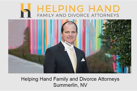 Helping Hand Family and Divorce Attorneys Summerlin, NV - Helping Hand Family &amp; Divorce..