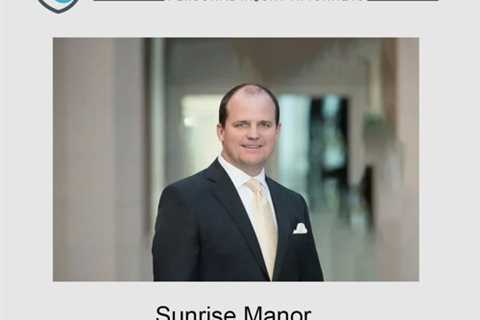 Sunrise Manor Nursing Home Abuse Attorney