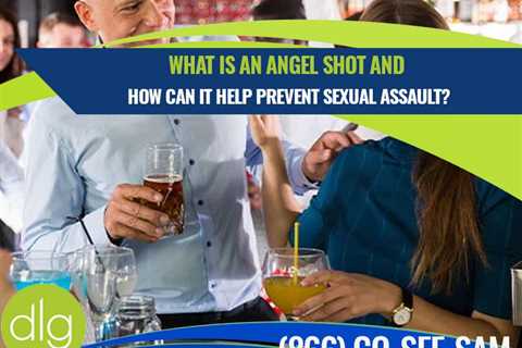 How An Angel Shot Could Save Your Life And Reduce Sexual Violence