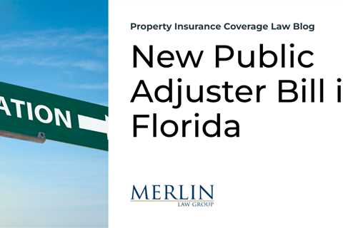 New Public Adjuster Bill in Florida