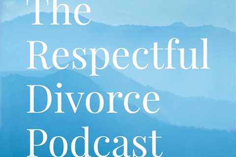 Silicon Valley Collaborative Divorce Professionals Guest on The Respectful Divorce Podcast