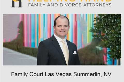 Family Court Las Vegas Summerlin, NV