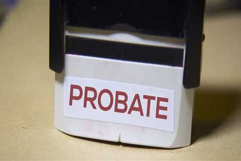 What is Probate and How Can a Probate Lawyer Help You?