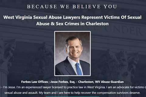 Jesse Forbes Charleston, WV Daycare Sexual Abuse Lawyer