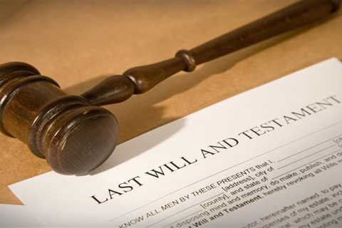 Why It Is Important to Have a Will Even If You Have No Assets