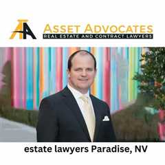 estate lawyers Paradise, NV