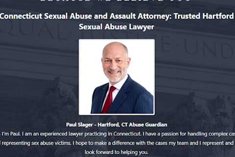 Paul Slager Hartford, CT Sexual Assault Lawyer - Abuse Guardian