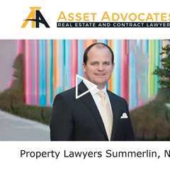 Property Lawyers Summerlin, NV - Asset Advocates Real Estate and Contract Lawyers
