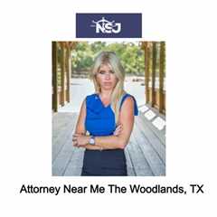 Attorney Near Me The Woodlands, TX