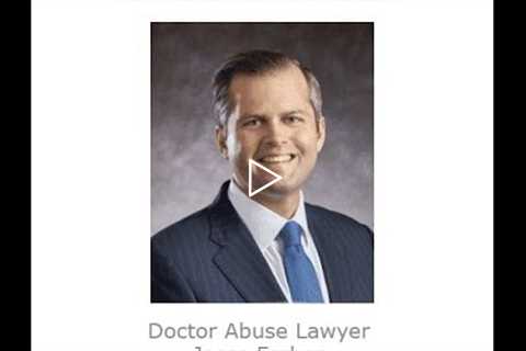 Doctor Abuse Lawyer Jesse Forbes Charleston, WV