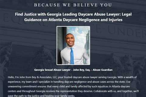 Daycare Abuse Lawyer John Bey Atlanta, GA