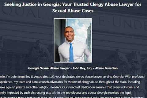 Clergy Abuse Lawyer John Bey Atlanta, GA - Abuse Guardian