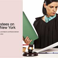 advising-trustees-on-their-duties-new-york