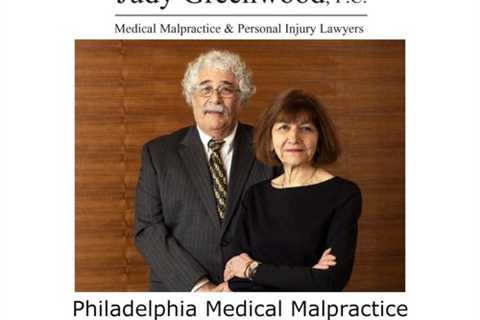 Philadelphia Medical Malpractice Lawyer - Law Offices of Judy Greenwood PC