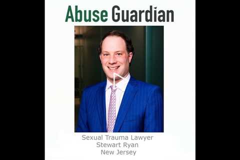 Sexual Trauma Lawyer Stewart Ryan New Jersey