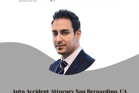 Auto Accident Attorney San Bernardino, CA