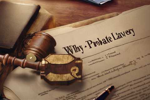 Why You Need A Probate Lawyer In Utah By Jeremy Eveland