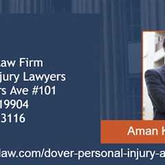 Injury attorney Dover, DE