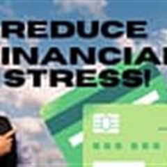 Reduce Financial Stress