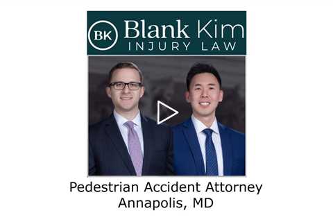 Pedestrian Accident Attorney Annapolis, MD -