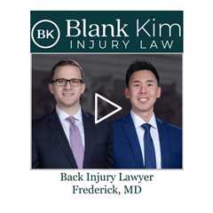 Back Injury Lawyer Frederick, MD - Blank Kim Injury Law