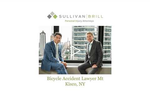 Bicycle Accident Lawyer Mt Kisco, NY - Sullivan Brill Personal Injury Attorneys