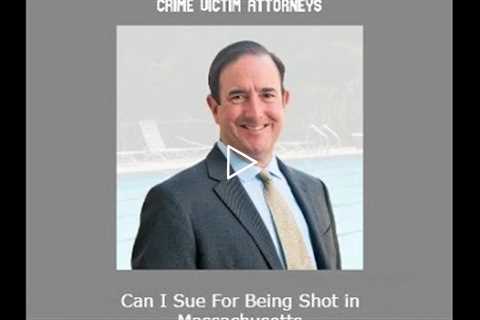 Can I Sue For Being Shot in Massachusetts   Michael Haggard