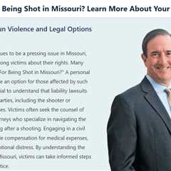 Can I Sue For Being Shot in Missouri