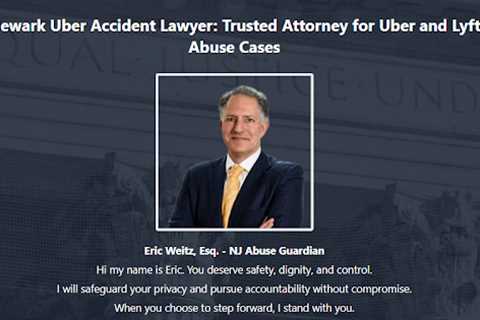 Uber Abuse Lawyer NJ Eric Weitz · Friday, Oct 10 📸