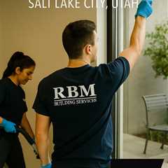Commercial Cleaning Services Salt Lake City Utah
