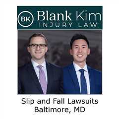 Slip and fall lawsuits Baltimore, MD - Blank Kim Injury Law's Podcast