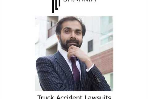 Truck Accident Lawsuits Dover, DE - Sharma Law - Personal Injury Attorney