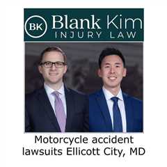 Motorcycle accident lawsuits Ellicott City, MD - Blank Kim Injury Law's Podcast