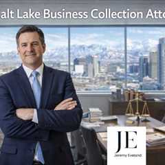 Salt Lake Business Collection Attorneys