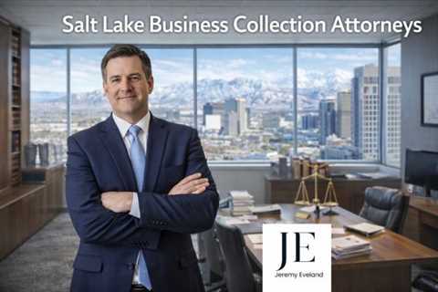 Salt Lake Business Collection Attorneys