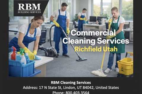 Commercial Cleaning Services Richfield Utah