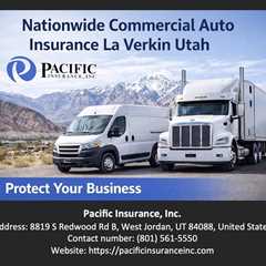 Nationwide Commercial Auto Insurance La Verkin Utah