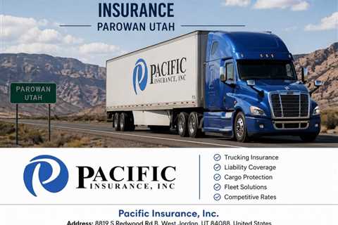Commercial Transportation Insurance Parowan Utah
