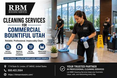 Cleaning Services For Commercial Bountiful Utah